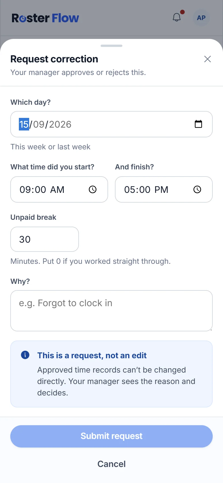 The Request correction form with the day, start and finish times, the unpaid break and a reason